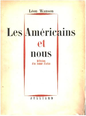 Image du vendeur pour Les amricains et nous mis en vente par librairie philippe arnaiz