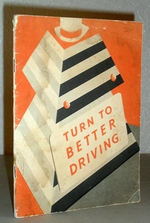 Turn to Better Driving