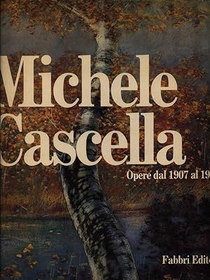 Seller image for Michele Cascella. Opere dal 1907 al 1946 for sale by Librodifaccia