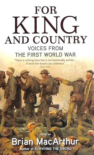 Seller image for For King And Country: Voices from the First World War for sale by M Godding Books Ltd