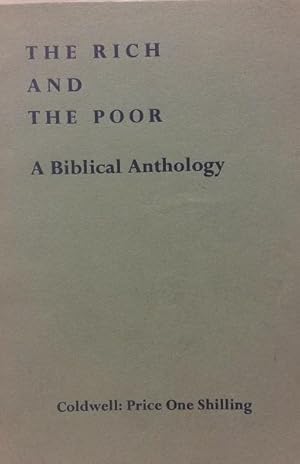 Immagine del venditore per The Rich and the Poor - A Biblical Anthology compiled from the Douay version venduto da Karen Jakobsen (Member of the PBFA)