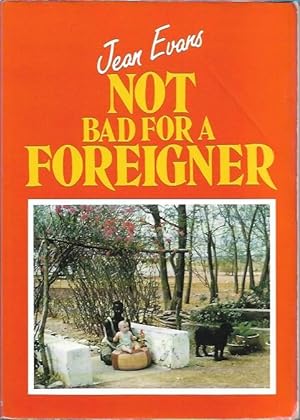 Immagine del venditore per Not Bad for a Foreigner venduto da Black Rock Books
