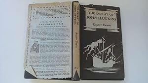 Imagen del vendedor de the defeat of john hawkins a biography of his third slaving voyage a la venta por Goldstone Rare Books