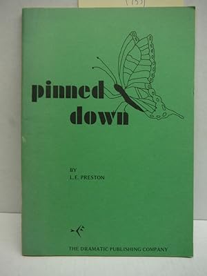 Pinned Down (A Play)