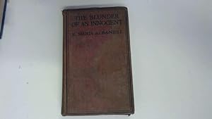 Seller image for The Blunder of an Innocent. for sale by Goldstone Rare Books