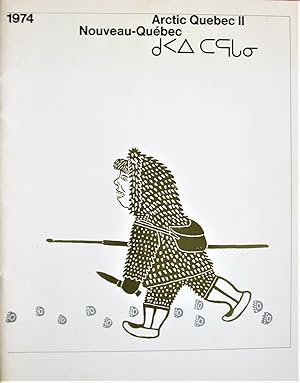 Arctic Quebec II/Nouveau-Quebec 1974