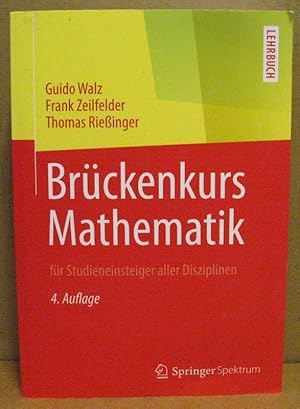 Bild des Verkufers fr Brckenkurs Mathematik fr Studieneinsteiger aller Disziplinen. zum Verkauf von Nicoline Thieme