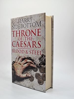 Immagine del venditore per Throne of the Caesars : Blood & Steel venduto da Cheltenham Rare Books