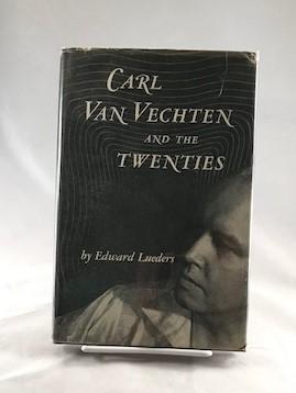 Carl Van Vechten and the Twenties (Inscribed by Van Vechten)