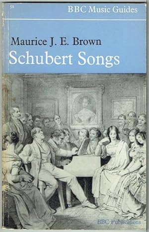 Schubert Songs (BBC Music Guides)