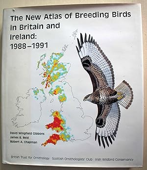 Seller image for The New Atlas of Breeding Birds in Britain and Ireland: 1988 - 1991 for sale by Ariadne Books, PBFA