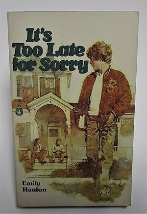 Seller image for It's Too Late for Sorry for sale by Book Nook