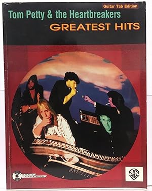 Tom Petty and the Heartbreakers; Greatest Hits; Guitar Tab Edition.