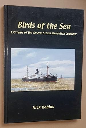 Birds of the Sea: 150 years of the General Steam Navigation Company