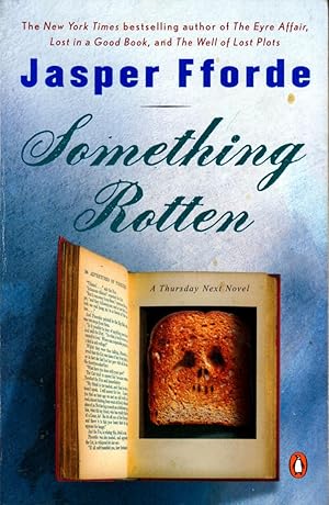 Imagen del vendedor de Something Rotten (Thursday Next #4) a la venta por Kayleighbug Books, IOBA