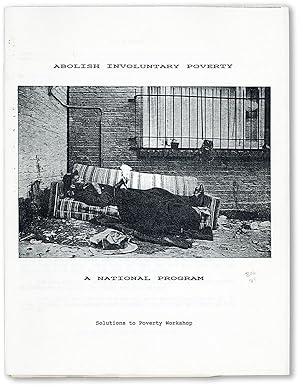 Abolish Involuntary Poverty: A National Program