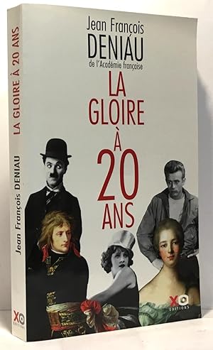 Bild des Verkufers fr La Gloire  vingt ans zum Verkauf von crealivres
