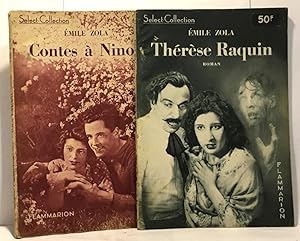 Thérèse Raquin + Contes à Ninon --- 2 romans - select collection