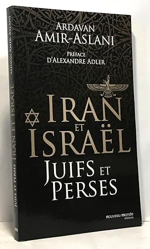 Juifs et Perses Iran et Israël