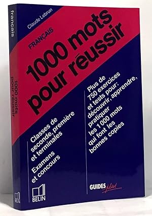 Francais 1000 Mots Pour Reussir
