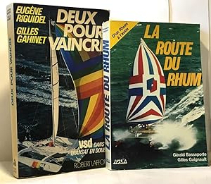 Seller image for La Route du Rhum + deux pour vaincre (VSD dans la transat en double Riguidel Gahinet) --- 2 livres for sale by crealivres