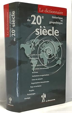 Seller image for Le dictionnaire historique et gopolitique du 20me sicle (dition 2000) for sale by crealivres