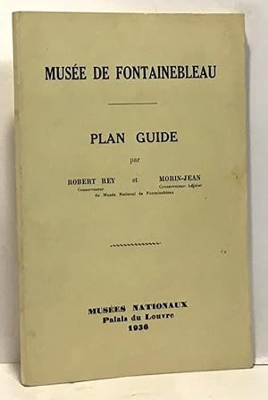 Plan guide - musée de fontainebleau