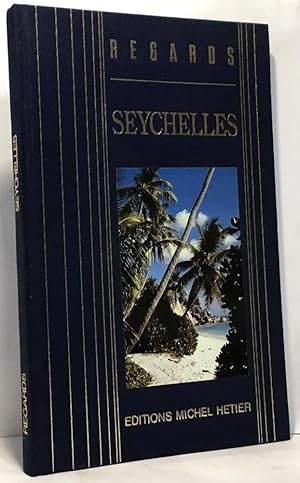 Seychelles - Regards