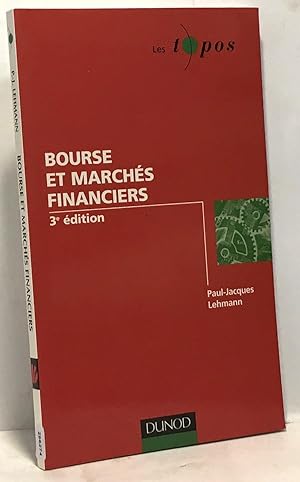 Bourse et marchés financiers - 3ème édition