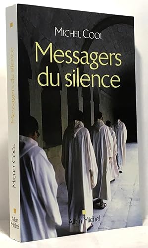 Image du vendeur pour Messagers du silence : Les nouvelles voix monastiques mis en vente par crealivres