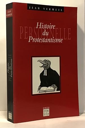 Seller image for Histoire personnelle du protestantisme for sale by crealivres