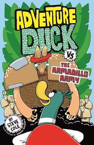 Seller image for Adventure Duck vs the Armadillo Army (Paperback) for sale by Grand Eagle Retail