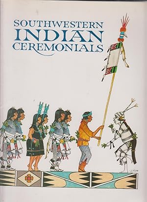 Seller image for Southwestern Indian Ceremonials. for sale by Allguer Online Antiquariat
