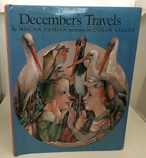 Image du vendeur pour December's Travels mis en vente par S. Howlett-West Books (Member ABAA)