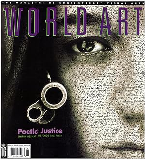 World Art #16 Poetic Justice, Shirin Neshat Defends the Faith