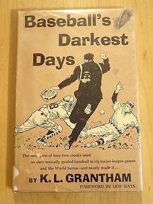 Baseball's Darkest Days