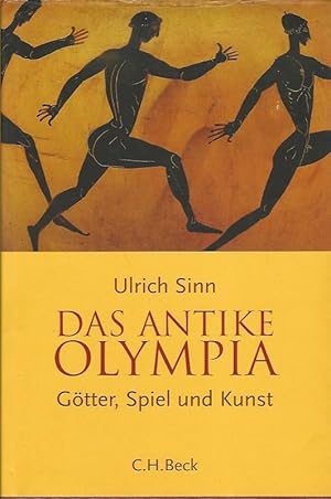 Seller image for Das antike Olympia. Gtter, Spiel und Kunst. for sale by Lewitz Antiquariat
