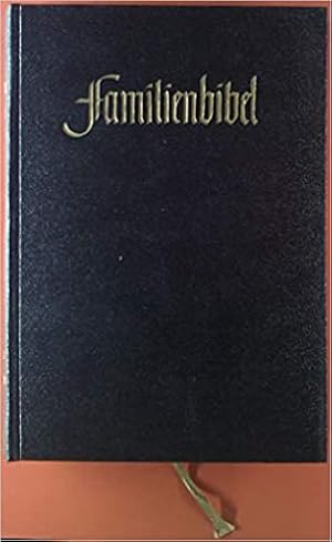 Bild des Verkufers fr Familienbibel zur Einfhrung ins Bibellesen. zum Verkauf von Gabis Bcherlager