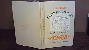 Seller image for First You Like Me for sale by The Vintage BookStore