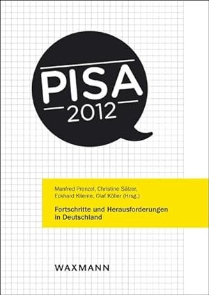 Bild des Verkufers fr PISA 2012: Fortschritte und Herausforderungen in Deutschland zum Verkauf von Gerald Wollermann