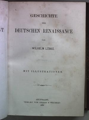 Geschichte der deutschen Renaissance. Geschichte der Baukunst Bd. 5;