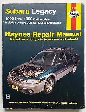 Seller image for Subaru Legacy Automotive Repair Manual, 1990 through 1999, All Models for sale by Shoestring Collectibooks