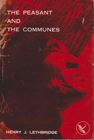 Seller image for The Peasant and the Communes for sale by Goulds Book Arcade, Sydney