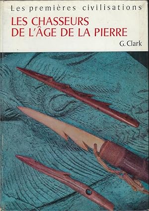 Seller image for Les chasseurs de l'ge de la Pierre for sale by Librairie Archaion