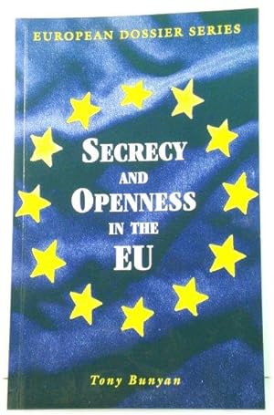 Bild des Verkufers fr Secrecy and Openness in the EU zum Verkauf von PsychoBabel & Skoob Books