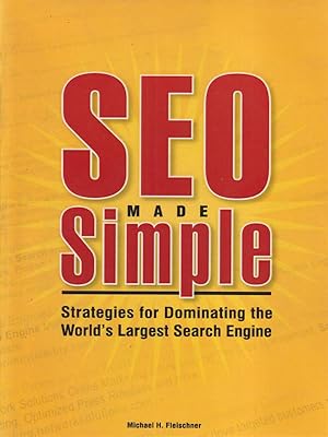 Seller image for Seo made simple: Strategies for Dominating Google, the World's Lar for sale by Librodifaccia