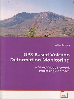 Bild des Verkufers fr GPS-Based Volcano Deformation Monitoring zum Verkauf von Librodifaccia