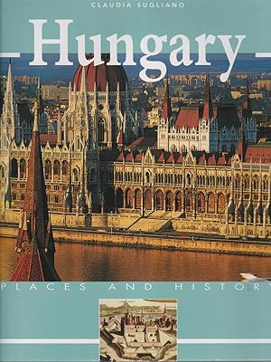 Bild des Verkufers fr Hungary places and history zum Verkauf von Librodifaccia