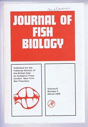 Journal of Fish Biology. Volume 8, Number 3, March 1976