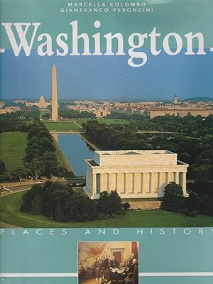 Bild des Verkufers fr Washington - Places and history. zum Verkauf von Librodifaccia